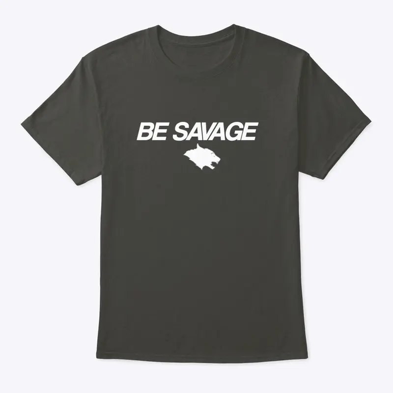 Werewolf Be Savage T Shirt